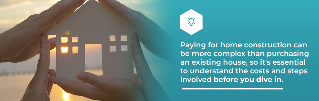 Paying for home construction can be more complex than purchasing an existing house, so it's essential to understand the costs and steps before you dive in.